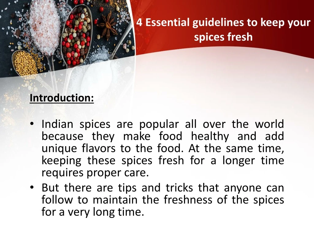 4 essential guidelines to keep your spices fresh