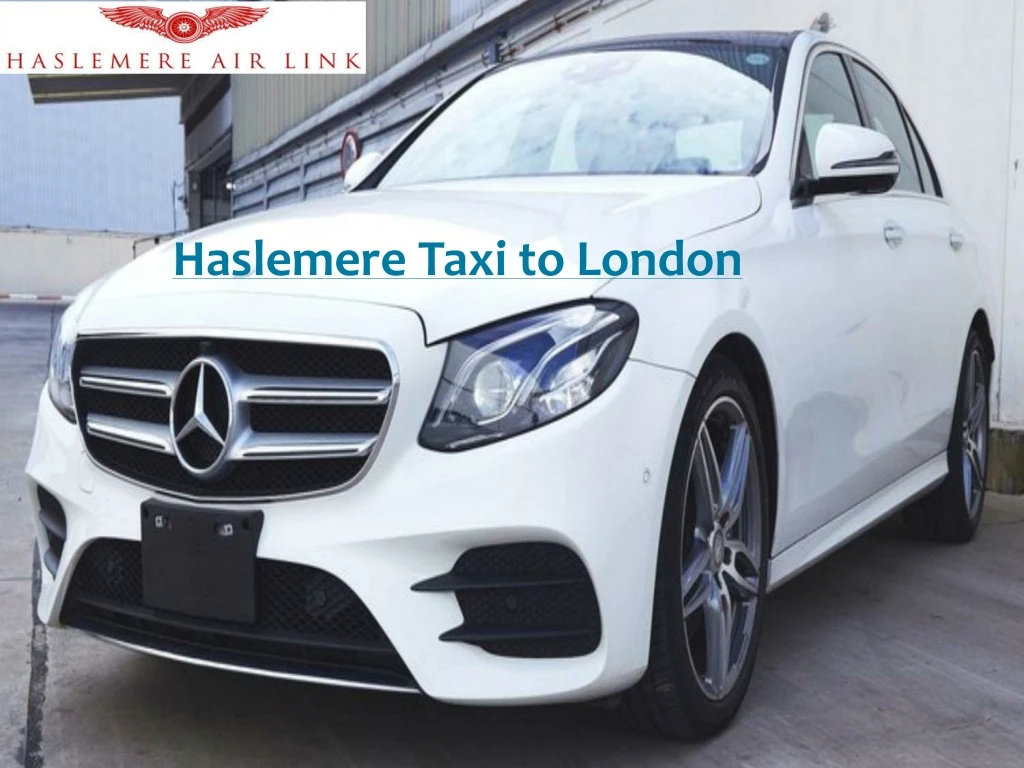 haslemere taxi to london
