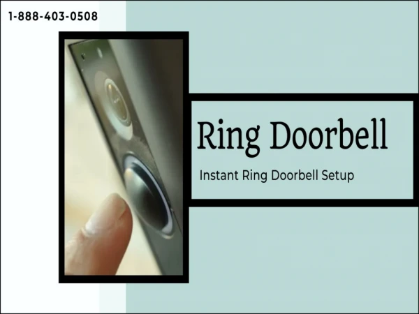 Ring Doorbell Troubleshooting | Ring Doorbell Not Connecting | 1-888-403-0508