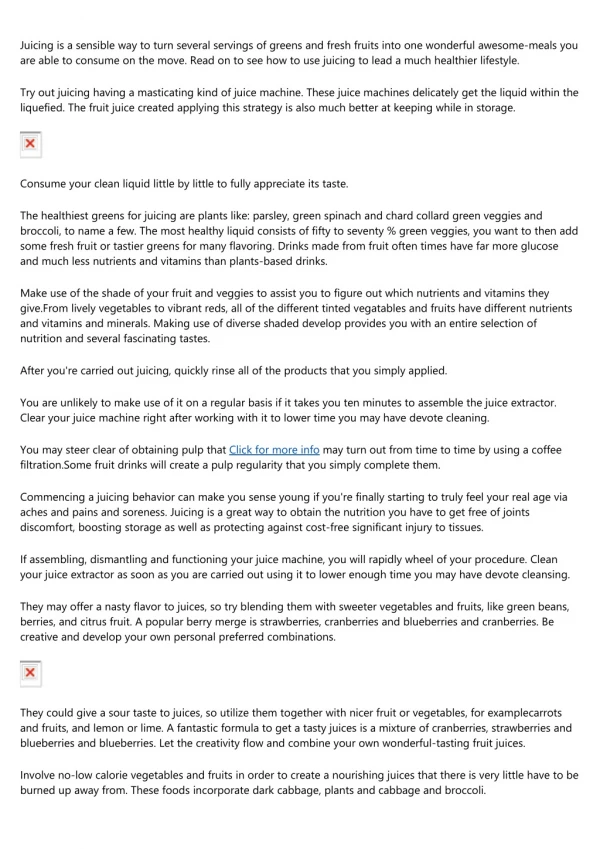 juicing is a sensible way to turn several
