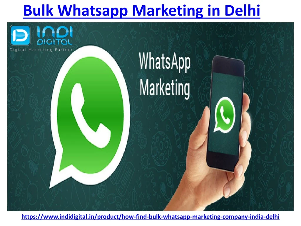 bulk whatsapp m arketing in delhi