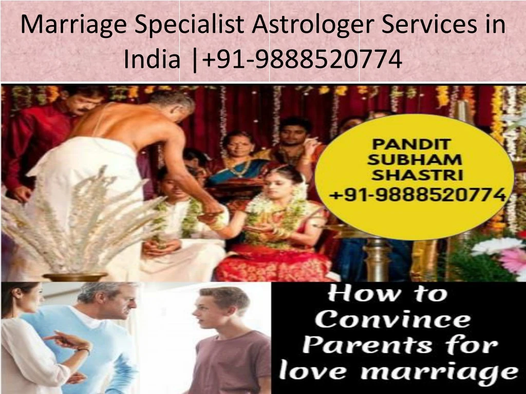 marriage specialist astrologer services in india 91 9888520774
