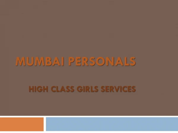 Mumbai Girls Services - Mumbai Personals