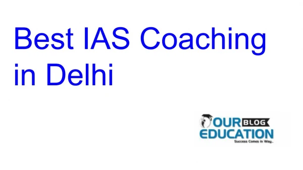 best ias coaching in delhi