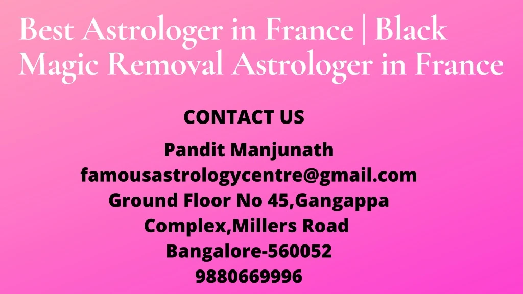 best astrologer in france black magic removal