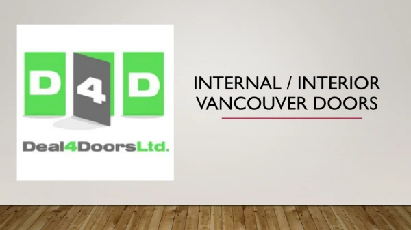Choose Your Perfect Internal Vancouver Doors