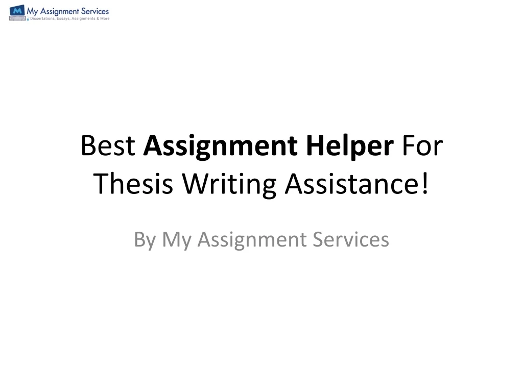 best assignment helper for thesis writing assistance