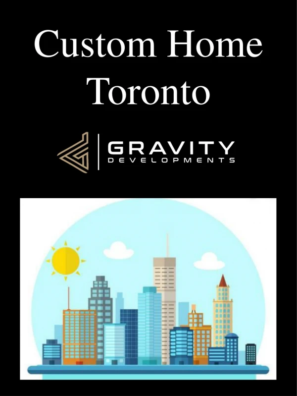 custom home toronto