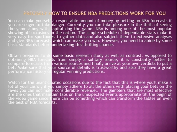 Precisely how to Ensure NBA Predictions Work For