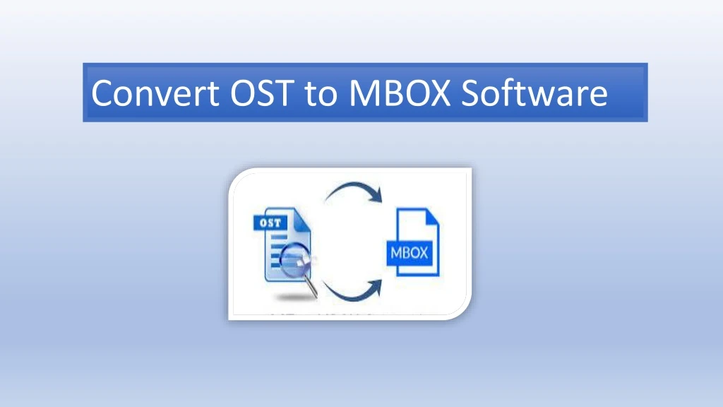 convert ost to mbox software