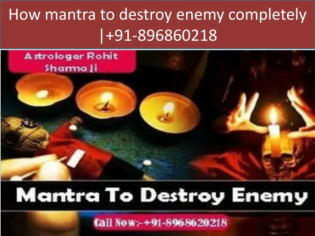 how mantra to destroy enemy completely 91 896860218