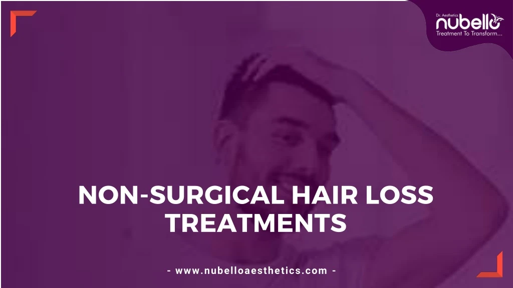 non surgical hair loss treatments