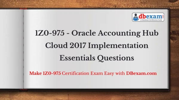 1Z0-975 - Oracle Accounting Hub Cloud 2017 Implementation Essentials Questions