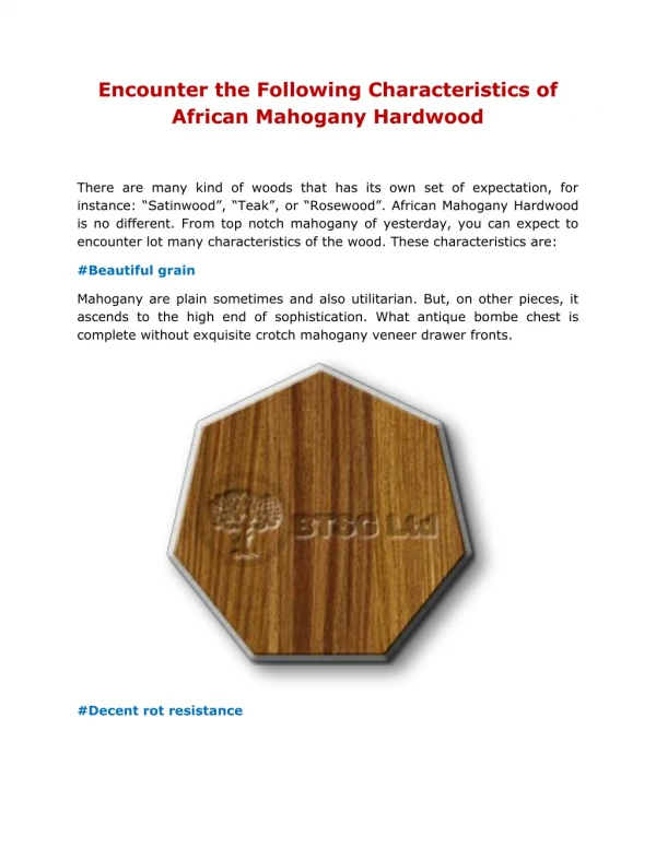 Encounter the Following Characteristics of African Mahogany Hardwood