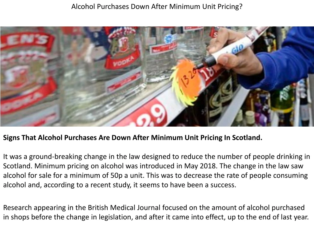alcohol purchases down after minimum unit pricing