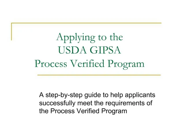Applying to the USDA GIPSA Process Verified Program