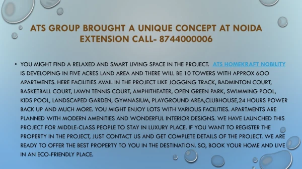 ATS Group brought a unique concept at Noida extension Call- 8744000006