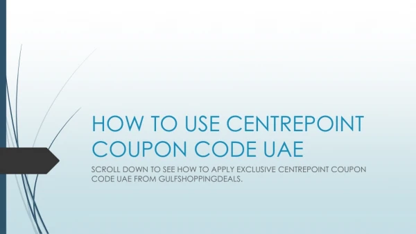 How To Use Centrepoint Coupon Code