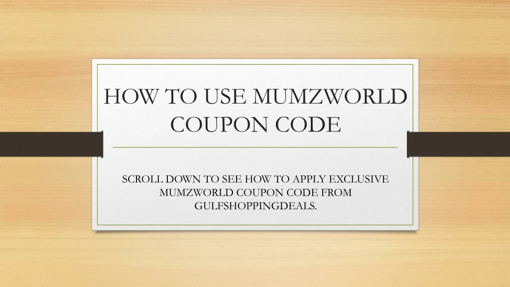 how to use mumzworld coupon code