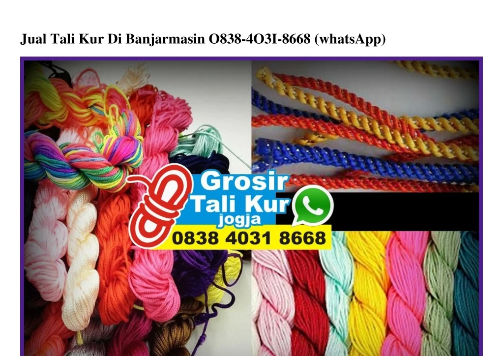 jual tali kur di banjarmasin o838 4o3i 8668