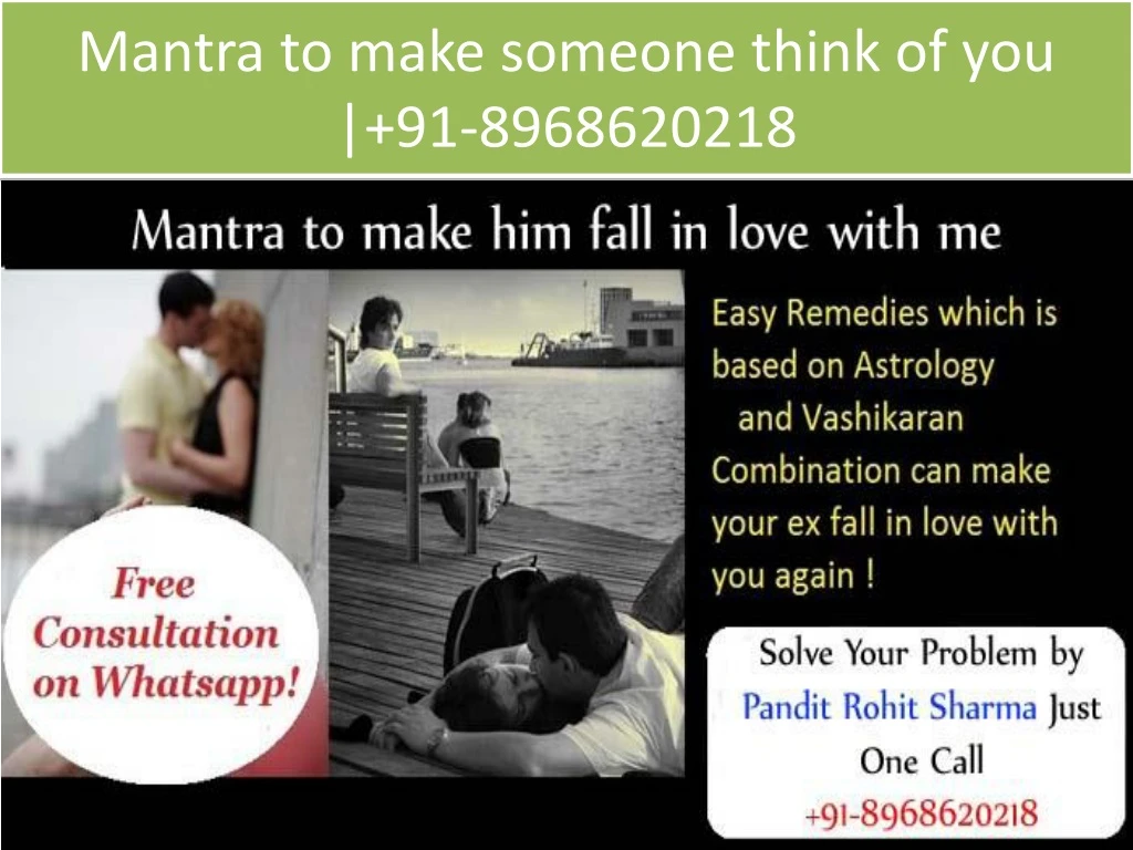m antra to make someone think of you 91 8968620218