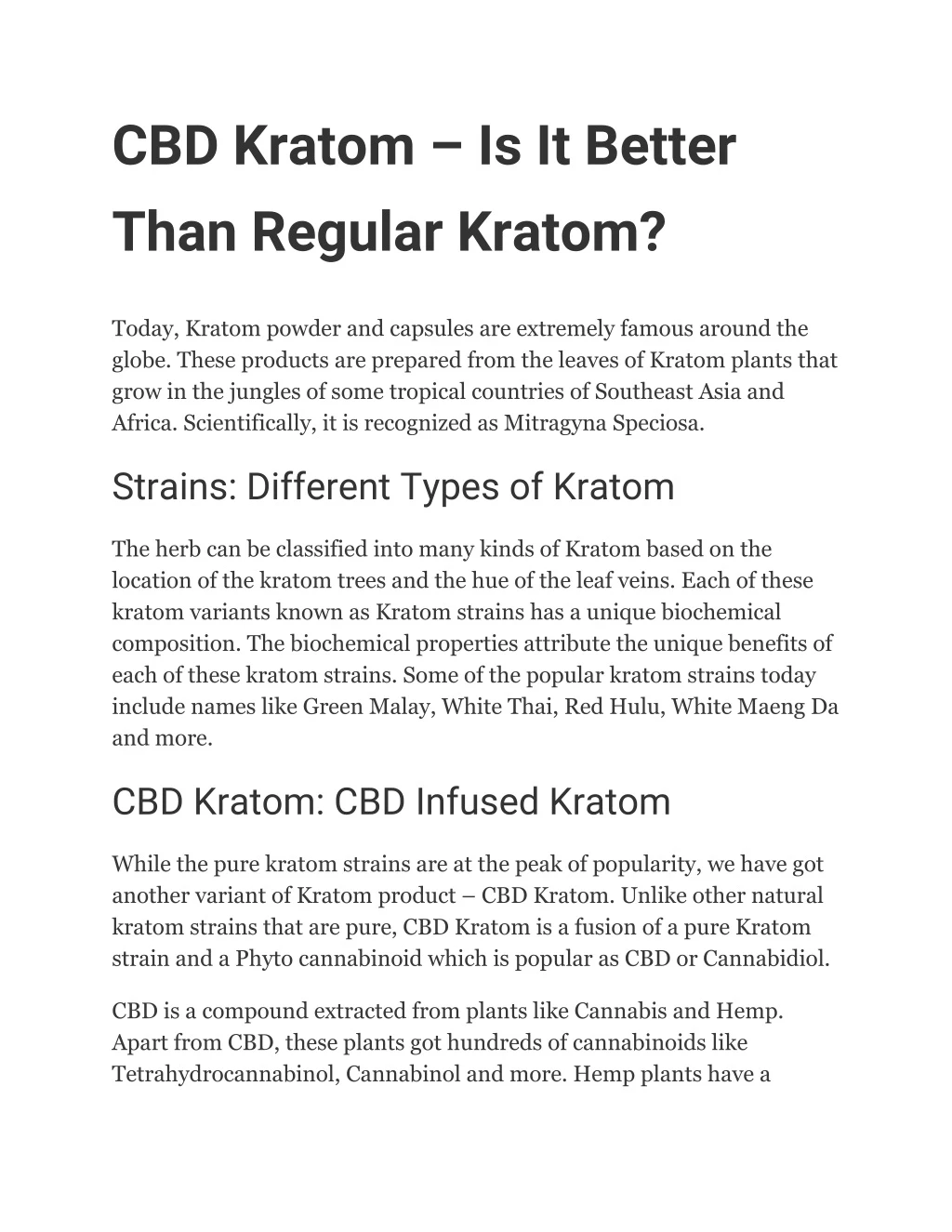 cbd kratom is it better than regular kratom