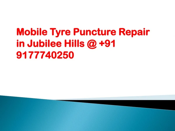 Mobile Tyre Puncture Repair in Jubilee Hills