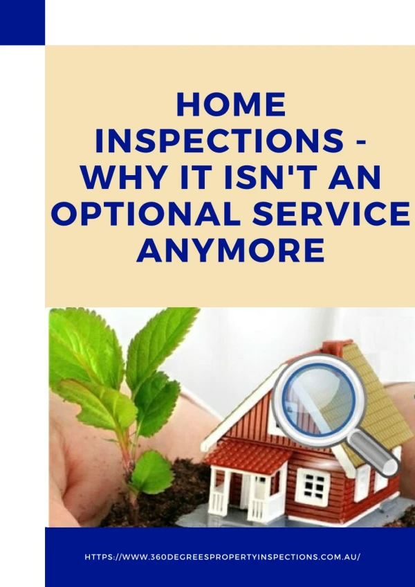 Home Inspections - Why It Isn't an Optional Service Anymore