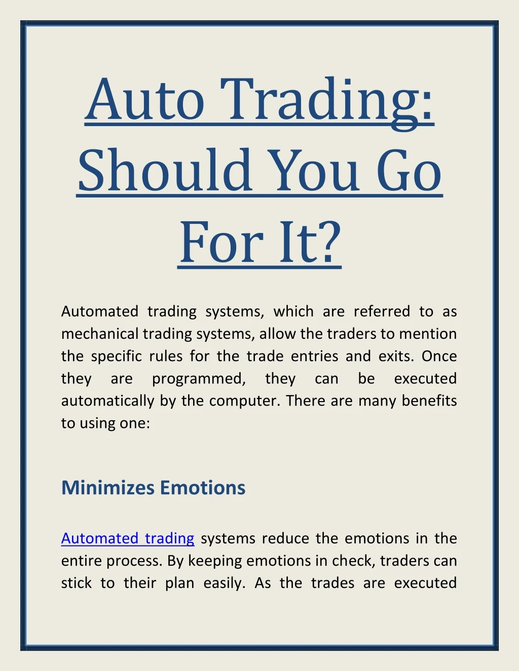 auto trading should you go for it