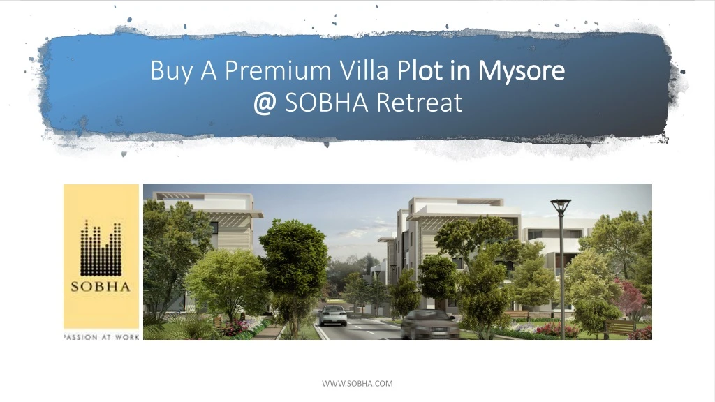 buy a premium villa p lot in mysore @ sobha retreat