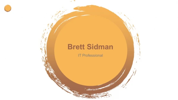 Brett Sidman - Provides Consultation in Business Development