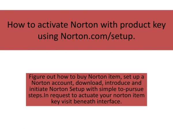 www.norton.com/setup | Enter Key For Norton Setup - Norton.com/Nu16
