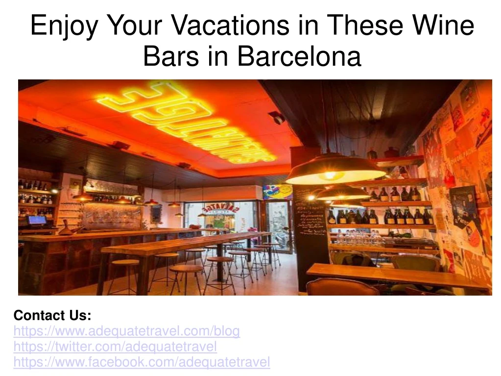 enjoy your vacations in these wine bars in barcelona