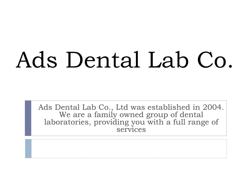 ads dental lab co
