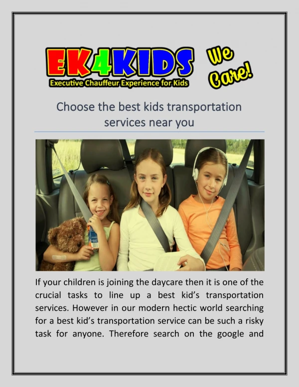 Choose the best kids transportation services near you