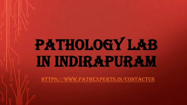 pathology lab in indirapuram