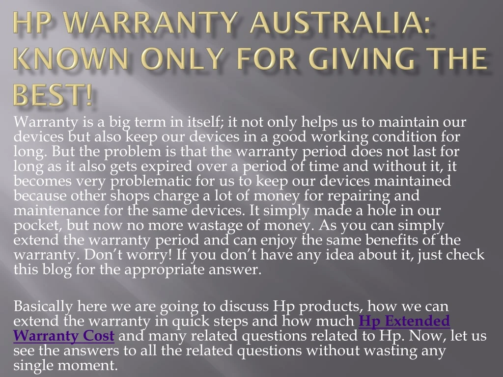 hp warranty australia known only for giving the best
