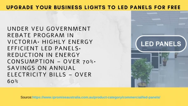 Upgrade your Business Lights to LED Panels for FREE