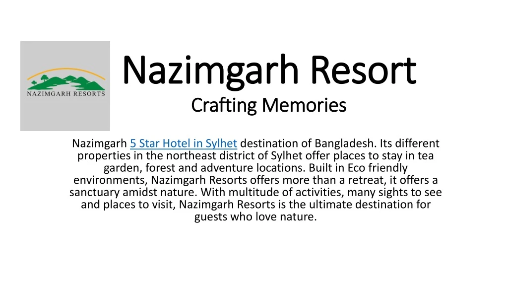 nazimgarh resort crafting memories