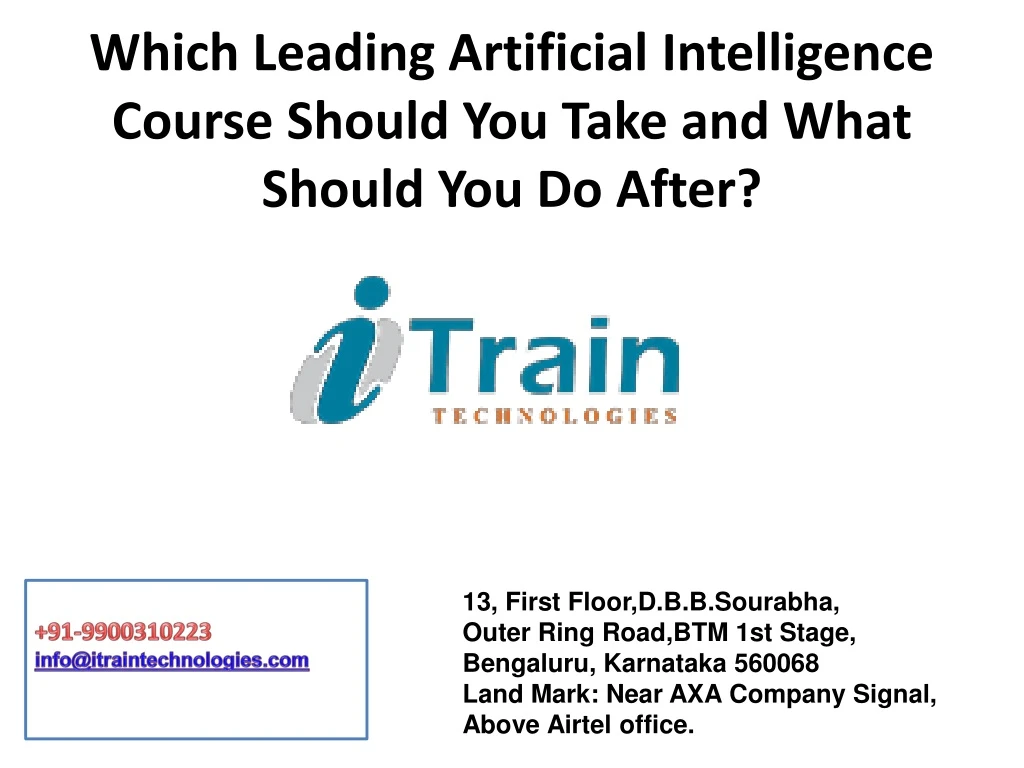 which leading artificial intelligence course should you take and what should you do after