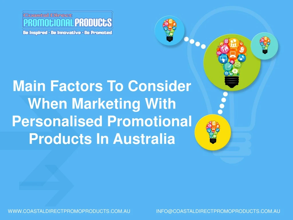 main factors to consider when marketing with