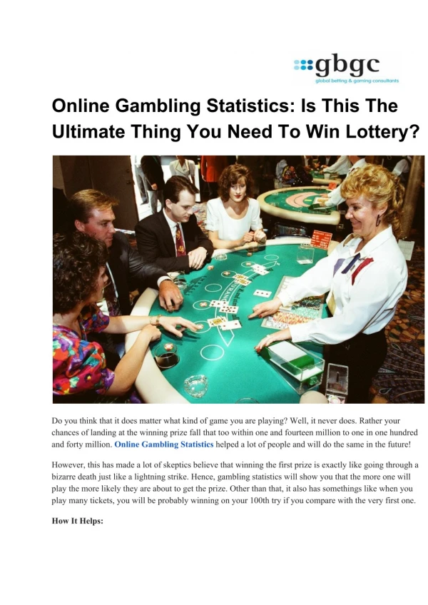 Gambling statistics  is this the ultimate thing you need to win lottery