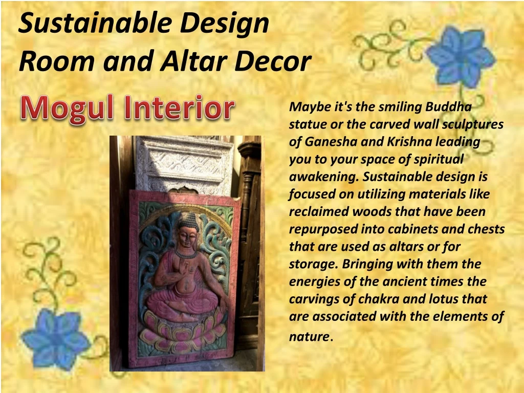 sustainable design room and altar decor