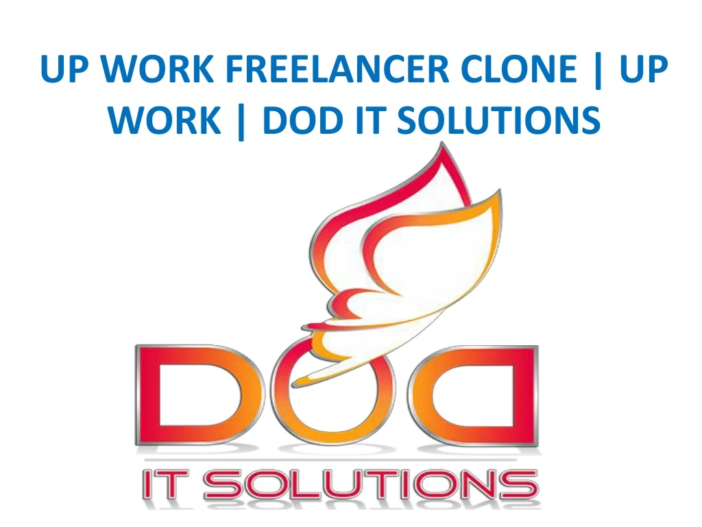 up work freelancer clone up work dod it solutions