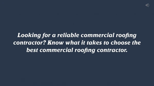 Choosing The Best Commercial Roofing Contractor