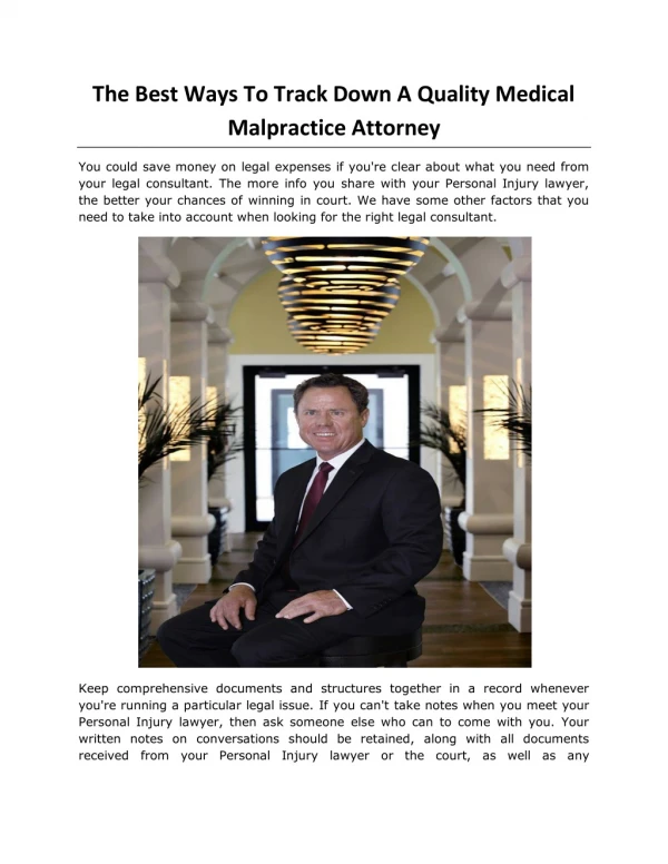 The Best Ways To Track Down A Quality Medical Malpractice Attorney