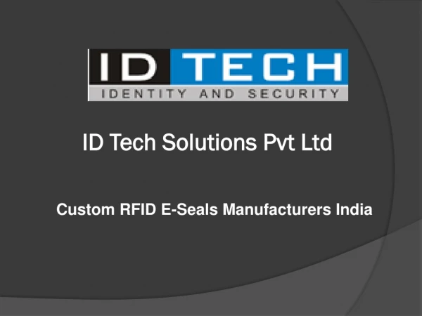 Custom RFID E-Seals Manufacturers India