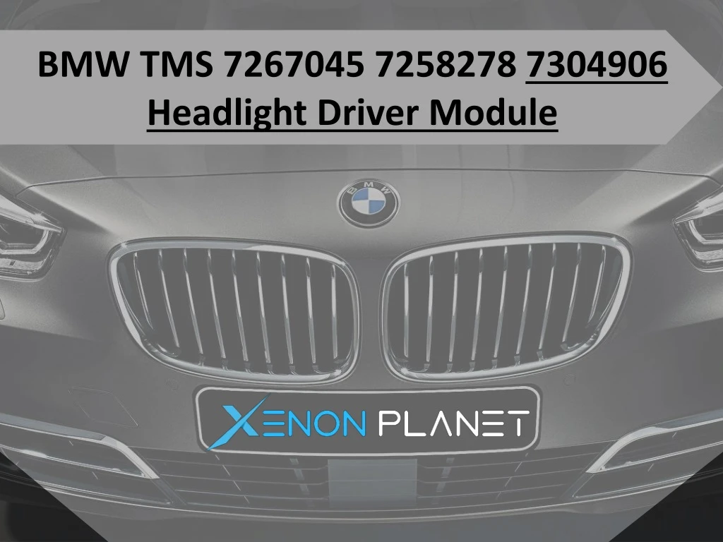 bmw tms 7267045 7258278 7304906 headlight driver module