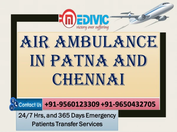 Take Emergency ICU Care by Medivic Air Ambulance in Patna