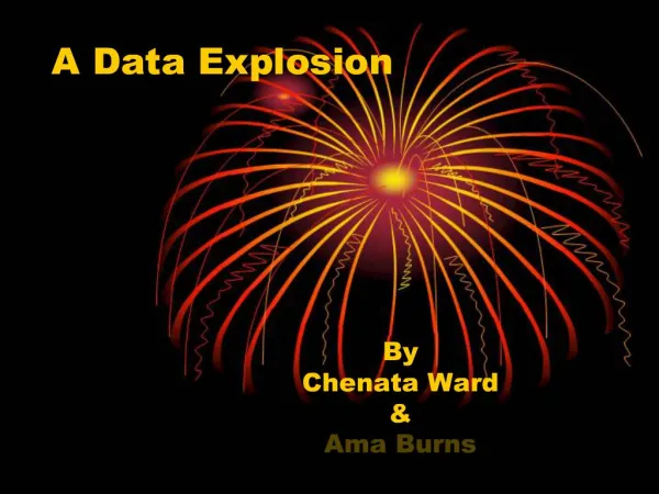 A Data Explosion
